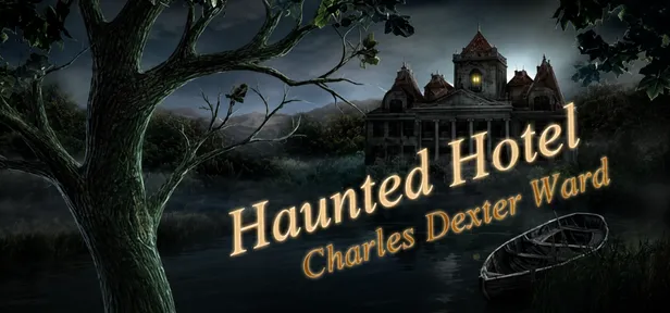 Haunted Hotel: Charles Dexter Ward cover art